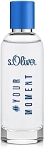 S.Oliver #Your Moment Eau de Toilette (tester with cap)