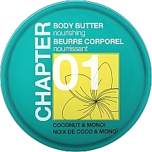 Krema-ulje za tijelo "Kokos i Monoi" Chapter 01 Coconut & Monoi Body Butter