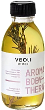 Uppstramande Kroppsolja med Aktivt Rosmarinextrakt Veoli Botanica Aroma Body Therapy Firming Body Oil With Active Rosemary Extract