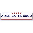 America The Good