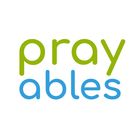 Prayables