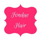 FondueHair