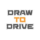 Draw to Drive