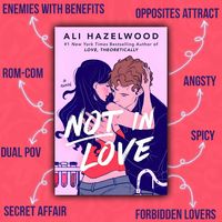 A forbidden, secret affair proves that all’s fair in love and science—from New York Times bestselling author Ali Hazelwood.  #bookstagram #books #booklover #book #bookworm #bookstagrammer #reading #bookish #bookaddict #booknerd #bibliophile #instabook #booksofinstagram #readersofinstagram #b #read #bookaholic #booksbooksbooks #bookphotography #bookshelf #notinlove #alihazelwood