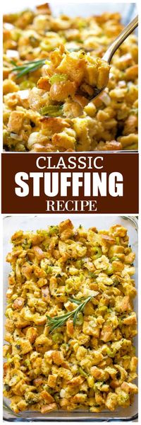 This is the best Classic Stuffing recipe with bread, onion, butter, and fresh herbs. You can't go wrong with this Thanksgiving stuffing recipe. #Thanksgiving #stuffing #recipe