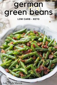 Sweet and Sour German Green Beans with Bacon and Onions is a tasty green bean recipe and easy low carb side.