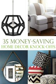 35 Money-Saving Home Decor Knock-Offs