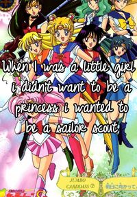 I definitely wanted to be a princess too... but Sailor Scouts were pretty cool