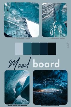 the color scheme for mood board is blue and has an ice cave in the middle