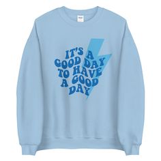 It's A Good Day To Have A Good Day Preppy Sweatshirt As every order is made with love just for you, please allow 3-7 days processing time before shipment Size UP for an oversized look! ♥ thank you for shopping small ♥ Preppy Sweat Shirts, Trendy Letter Print Sweater For Everyday, Trendy Everyday Sweater With Letter Print, Cute Blue Sweatshirt With Graphic Print, Trendy Relaxed Fit Sweatshirt With Screen Print, Cool Crew Neck Winter Sweatshirt, Cool Sweatshirt With Letter Print, Trendy Oversized Sweatshirt With Slogan, Blue Winter Sweatshirt With Slogan