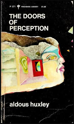 the doors of perception by albus huxley