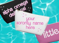 two personalized cosmetic bags floating on top of a swimming pool with the words, your sorority name here