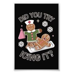 a poster with the words did you try icing it? and two gingers