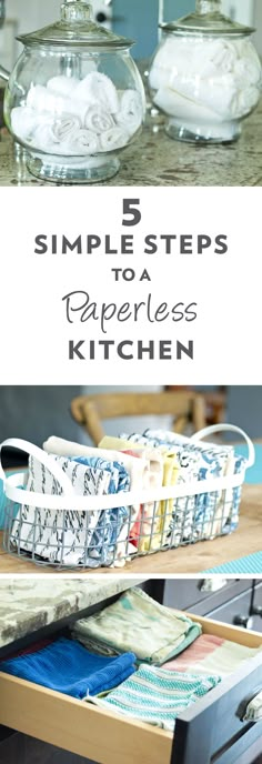 the steps to make paperless kitchen napkins are shown with text overlay that reads 5 simple steps to a paperless kitchen