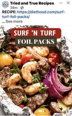 an image of some food in foil with the words surf'n turf on it