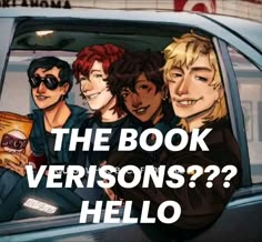 the book versions?? hello, there's no one in this car with glasses on