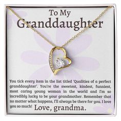 a gold necklace with a heart shaped diamond on it and the words to my granddaughter