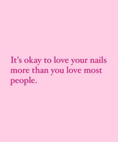 Getting Your Nails Done Quotes, Captions For Nail Techs, Nail Post Caption, Nail Slogans, Nails Done Quotes, Nail Advertising Ideas, Boujee Salon, Nail Tech Instagram Posts, Nail Humor