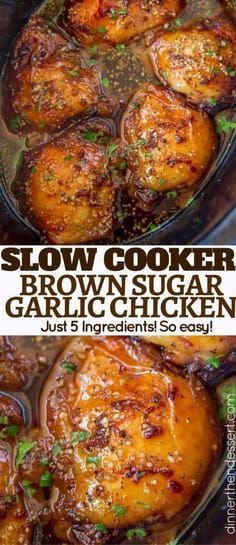 slow cooker brown sugar garlic chicken in a skillet with text overlay that reads, slow cooker brown sugar garlic chicken just 5 ingredients so easy