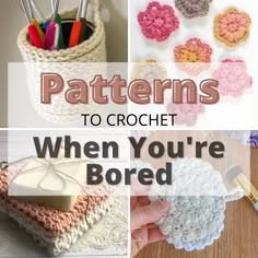 graphic reading patterns to crochet when you're bored with collage image of crochet items in the background Lily Sugar N Cream Crochet Patterns, Crochet Fidget Toys Free Pattern Easy, Crochet Dish Cloth Free Pattern Easy, Crochet Knitting & Tools, Begginer Crochet Patterns, Crochet Perfect Circle, Leftover Yarn Projects Crochet, Free Easy Crochet Patterns For Beginners, Easiest Crochet Patterns For Beginners