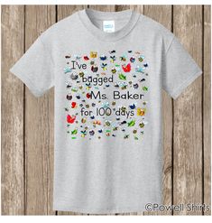 "Celebrate the 100th day of school with this white T shirt personalized with teacher name or \"my teacher\".   Shirt features 100 bugs for 100 days of school and text \"I've bugged (teacher name or \"my teacher\" for 100 days.\"   Be sure to send me a message with teacher name.  If you do not send message with teacher name, I will make an effort to contact you.  If I receive no reply within two business days, we will proceed to prepare the shirt with \"my teacher\" in place of teacher name.  Now Teacher Name, 100 Days Of School, 100th Day, The 100, Celebrities, T Shirt