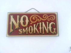 Vintage Antique Wooden NO SMOKING Sign - Hand Painted Wall Hanging - Bar Room Display - Saloon - Garage - Mancave - Home Decor Country Living Decor, Condo Decorating, Hanging Bar, Man Cave Gifts, Room Display, Gallery Wall Decor, Gift Business, Bar Room, Hand Painted Walls