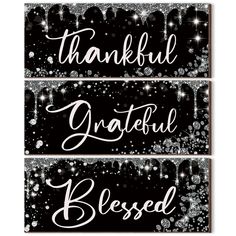 two black and white banners with the words thank, grateful, grateful