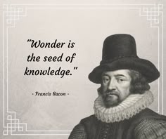 a man wearing a black hat with a quote on it that says wonder is the seed of knowledge