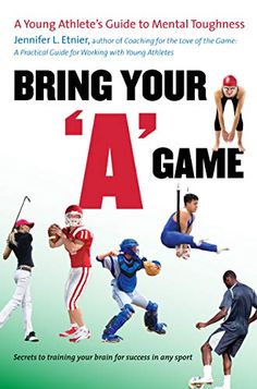 a book cover with the words bring your a's game in red and white