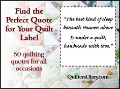 a quilt with the words find the perfect quote for your quilt label