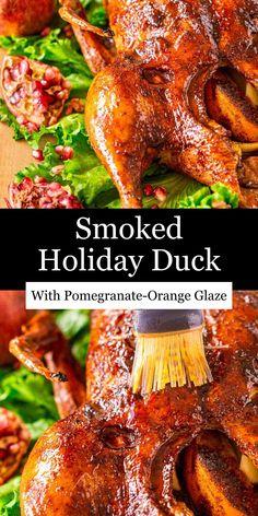 smoked holiday duck with pomegranate - orange glaze