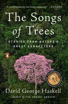 the songs of trees stories from nature's great connectors