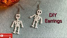 beaded skeleton earrings with text saying diy earrings on the left and right side