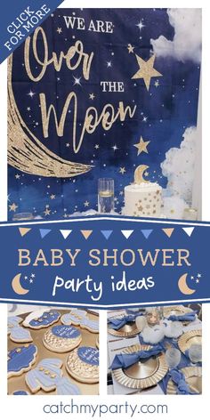 baby shower party ideas with blue and gold decorations, stars and moon on the sky