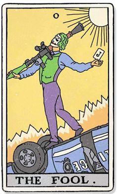 the fool tarot card with an image of a man on top of a car