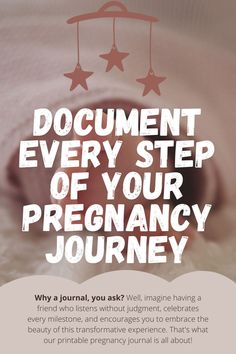 a baby in a crib with the words document every step of your pregnancy journey