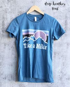 Take a hike shirt/ hiking shirt/ladies hiking shirts/womans | Etsy Cotton Crew Neck T-shirt For Outdoor Activities, Blue T-shirt With Letter Print For Outdoor, Crew Neck T-shirt With Letter Print For Hiking, Cotton T-shirt For Hiking With Short Sleeves, Blue Graphic Tee For Outdoor Activities, Blue Short Sleeve T-shirt For Outdoor, Blue Relaxed Fit T-shirt For Outdoor Activities, Blue Tops With Screen Print For Outdoor Activities, Graphic Tee With Sublimation Print In Tri-blend Fabric