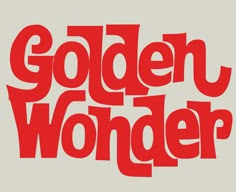 the words golden wonder are red against a gray background with white letters that spell out