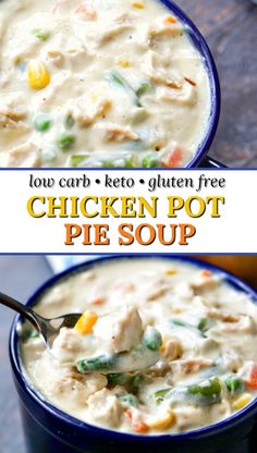 chicken pot pie soup in a blue bowl with a spoon and the title below it reads low carb keto gluten free chicken pot pie