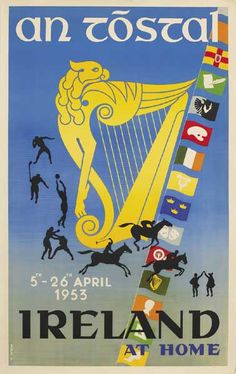 an advertisement for ireland at home with the irish harp and flags on it's side