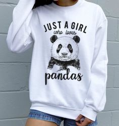 Simple design that says it like it is – you�’re just a girl who loves pandas (we get it, we really do, it’s our curse to bear too). Cute Winter Sweatshirt With Letter Print, White Sweatshirt For Leisure In Winter, White Winter Sweatshirt For Leisure, White Sweatshirt For Fall Leisure, White Sweatshirt For Leisure, Winter Season, White Fleece Sweatshirt For Leisure, White Cotton Sweatshirt With Cartoon Print, Casual Fall Sweatshirt With Cartoon Print, Casual Fall Cartoon Print Sweatshirt