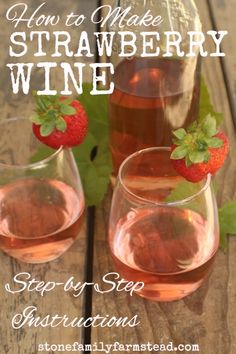 how to make strawberry wine step - by - step instructions for beginner's