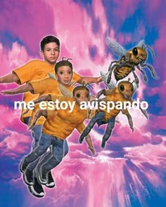 an image of three people flying in the air with bees on their backs and words that read me estoy awispando