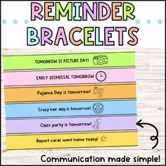 a poster with the words reminder bracelets on it