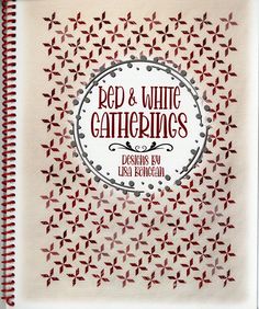 red and white gatherings designs for use in quilters'notebooks, volume 2