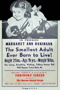 an old poster advertising the smallest adult ever born to live