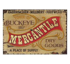 an old metal sign with some type of label on it that says, mecantle dry goods