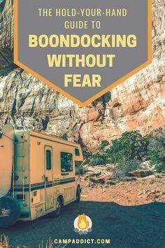 an rv parked on the side of a mountain with text overlay that reads, the hold - your - hand guide to boonlocking without fear