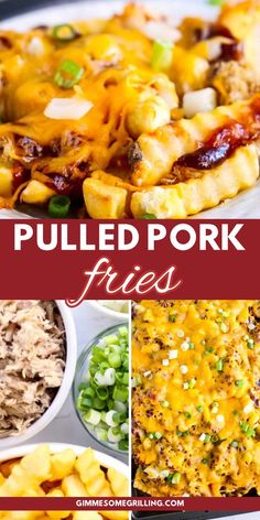 pulled pork fries collage with text overlay that reads pulled pork fries and other images