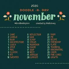 the poster for doodle - a - day november